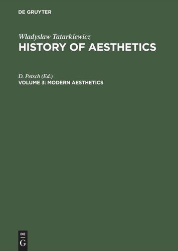 ﻿تاریخچه زیبایی شناسی: جلد 3 زیبایی شناسی مدرن