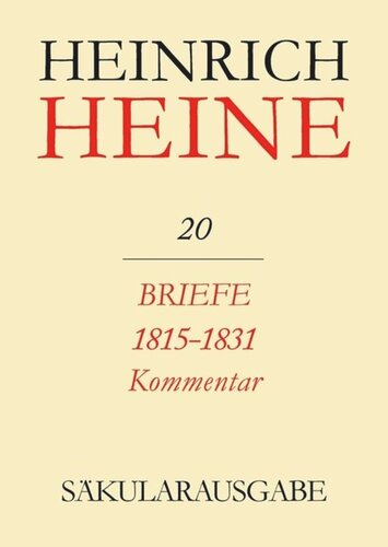 ﻿Heinrich Heine Secular Edition: VOLUME 20 K Letters 1815-1831. نظر