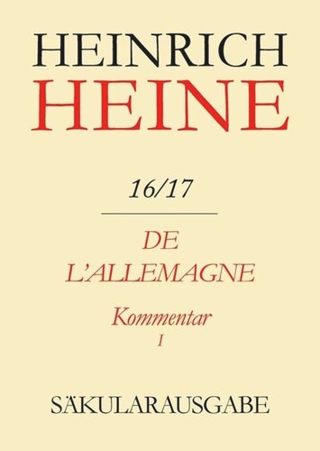 ﻿نسخه سکولار هاینریش هاینه: VOLUME 16/17 K1 De l'Allemagne. نظر دهید. قسمت اول