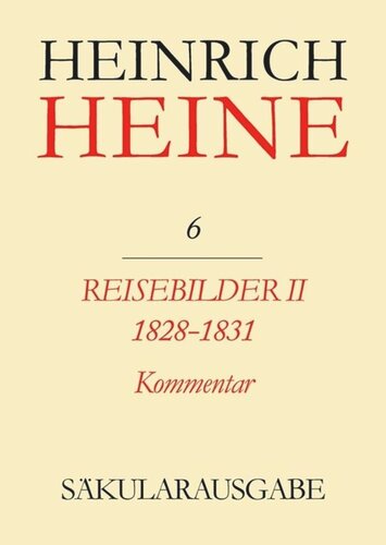 ﻿Heinrich Heine Secular Edition: جلد 6 K Travel Pictures 1828-1831. نظر دادن