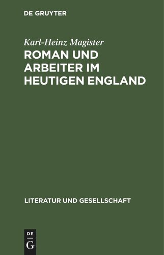 ﻿رمان و کارگران در انگلستان امروزی