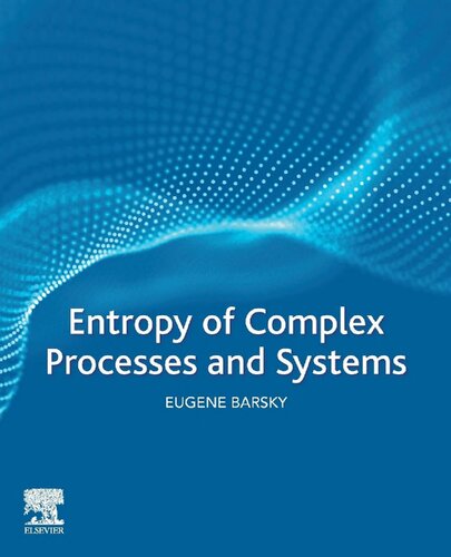 ﻿آنتروپی فرآیندها و سیستم های پیچیده