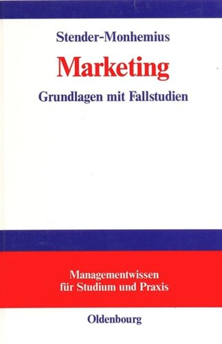 ﻿بازاریابی: مبانی با مطالعات موردی