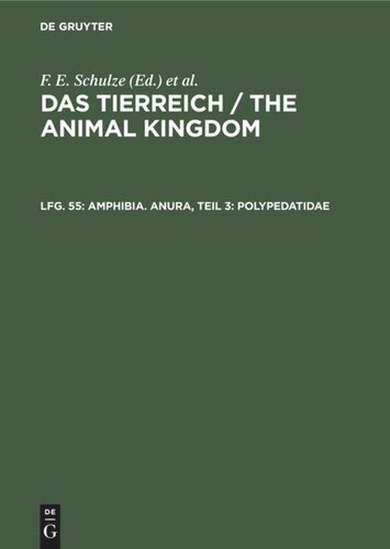 ﻿Das Tierreich / The Animal Kingdom: Lfg 55 Amphibia. Anura، قسمت 3: Polypedatidae