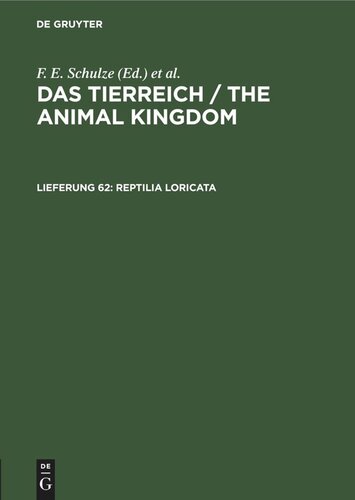 ﻿Das Tierreich / The Animal Kingdom: Delivery 62 Reptilia Loricata