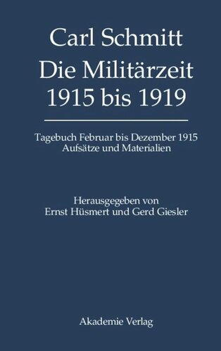 ﻿یادداشت های روزانه دوره نظامی 1915 تا 1919: خاطرات فوریه تا دسامبر 1915. مقالات و مطالب