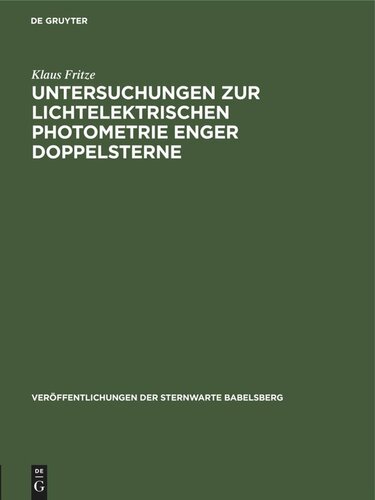 ﻿تحقیقات در مورد فتومتری فوتوالکتریک ستارگان دوتایی نزدیک