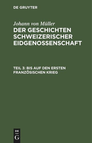 ﻿داستان های کنفدراسیون سوئیس: قسمت سوم به جز جنگ اول فرانسه