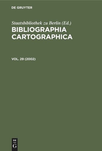 ﻿Bibliographia Cartographica: جلد 29 2002