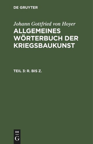 ﻿فرهنگ لغت عمومی معماری جنگ: قسمت 3 R. to Z.