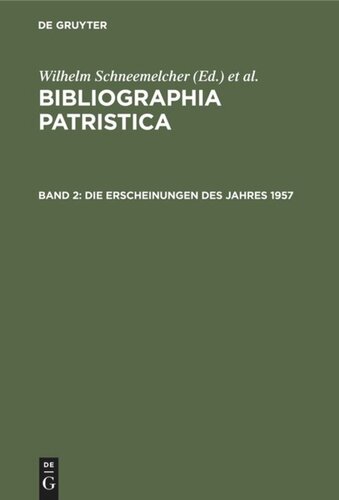 ﻿Bibliographia Patristica: جلد 2 انتشارات 1957