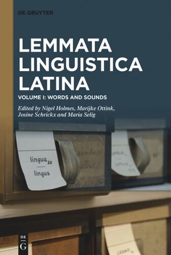 ﻿Lemmata Linguistica Latina: جلد اول واژه ها و صداها