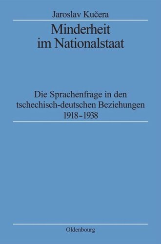 ﻿اقلیت در دولت ملی: مسئله زبان در روابط چک و آلمان 1918-1938