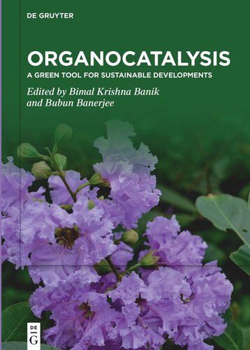 ﻿Organocatalysis: ابزار سبز برای توسعه پایدار
