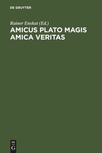 ﻿Amicus Plato magis amica veritas: Festschrift برای ولفگانگ ویلند در 65 سالگی او