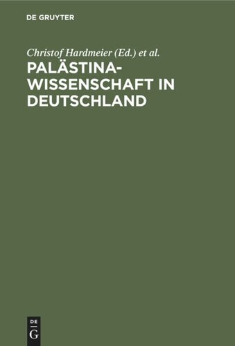 ﻿مطالعات فلسطین در آلمان: موسسه گوستاف دالمن گریفسوالد 1920-1995