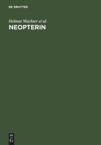 ﻿Neopterin: بیوشیمی - روش ها - کاربرد بالینی