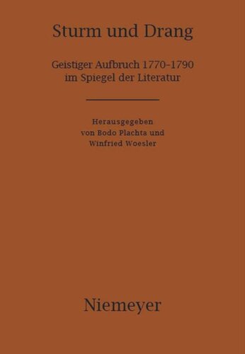 ﻿Sturm und Drang: بیداری فکری 1770-1790 همانطور که در ادبیات منعکس شده است