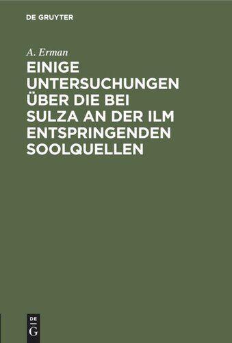 ﻿برخی از مطالعات در مورد چشمه های آب شور که در نزدیکی Sulza an der Ilm سر برآورده اند