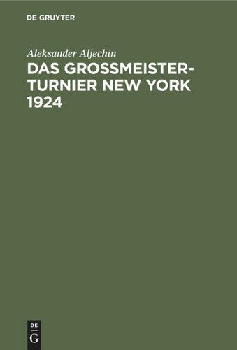﻿مسابقات Grossmeister New York 1924