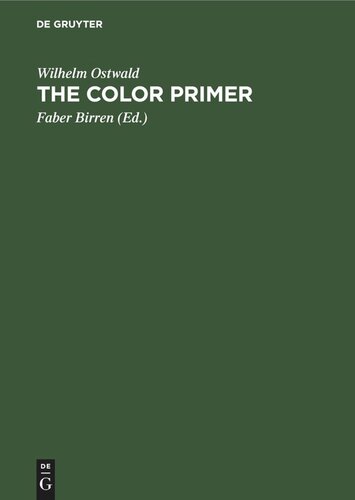 ﻿The Color Primer: رساله ای اساسی در مورد سیستم رنگ ویلهلم استوالد