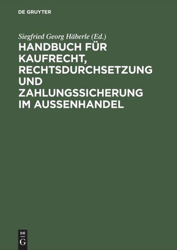 ﻿کتاب راهنمای قانون فروش، اجرای حقوقی و امنیت پرداخت در تجارت خارجی