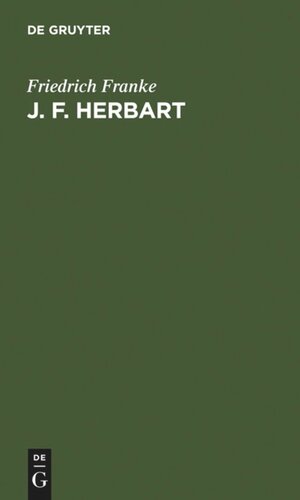 ﻿J. F. Herbart: مبانی تدریس او