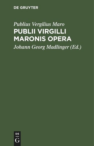 ﻿Publii Virgilli Maronis Opera: Locis Parallelis