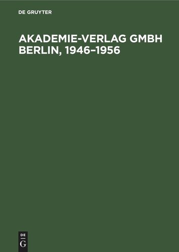 ﻿Akademie-Verlag Gmbh برلین، 1946-1956