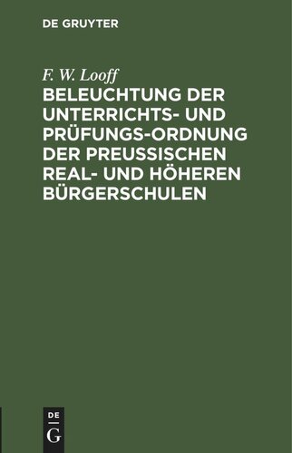 ﻿روشنگری آیین نامه تدریس و امتحان مدارس متوسطه و عالی دولتی پروس