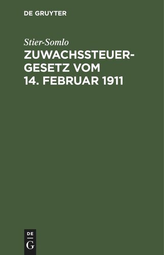 ﻿قانون مالیات رشد 14 فوریه 1911: تفسیر