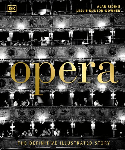 ﻿Opera: The Definitive Illustrated Story