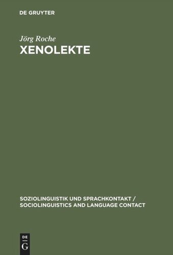 ﻿Xenolects: ساختار و تنوع در آلمانی نسبت به خارجی ها