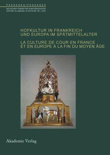 ﻿فرهنگ دادگاه در فرانسه و اروپا در اواخر قرون وسطی: La Culture de cour en France et en Europe à la fin du Moyen-Age