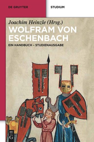 ﻿Wolfram von Eschenbach: A Handbook