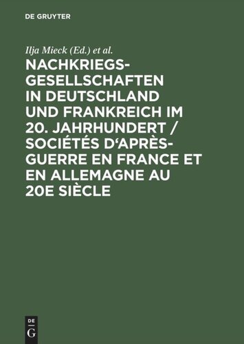 ﻿Nachkriegsgesellschaften in Deutschland und Frankreich im 20. Jahrhundert / جوامع پس از جنگ در فرانسه و آلمان در قرن بیستم