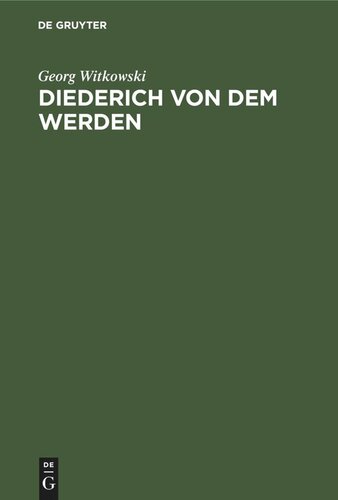 ﻿Diederich von dem Werden: سهمی در تاریخ ادبی آلمان در قرن هفدهم