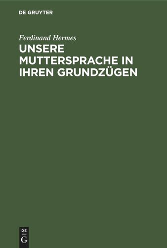 ﻿زبان مادری ما در ویژگی های اساسی آن: ارائه شده بر اساس دیدگاه های مدرن