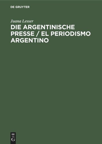 ﻿مطبوعات آرژانتین / El Periernismo Argentino: تأثیر شما در توسعه و پیشرفت کشور