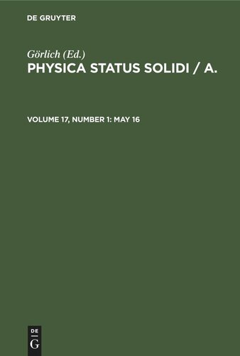 ﻿Physica status solidi / A.: جلد 17، شماره 1، 16 مه