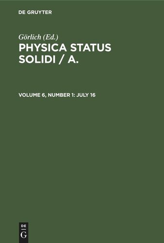 ﻿Physica status solidi / A.: جلد 6، شماره 1، 16 جولای