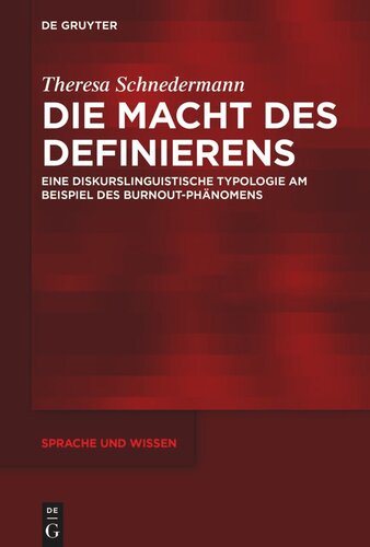 ﻿قدرت تعریف: گونه‌شناسی زبان‌شناختی گفتمانی با استفاده از مثالی از پدیده فرسودگی شغلی