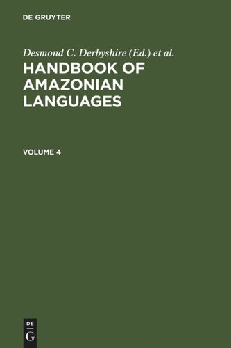﻿Handbook of Amazonian Languages: Volume 4 HANDBOOK AMAZONIAN LANGUAGES