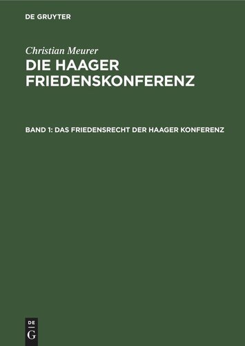 ﻿کنفرانس صلح لاهه: جلد 1 قانون صلح کنفرانس لاهه