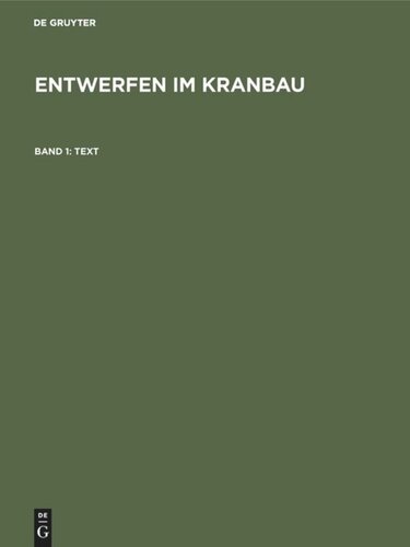 ﻿طراحی در ساخت جرثقیل: جلد 1 متن
