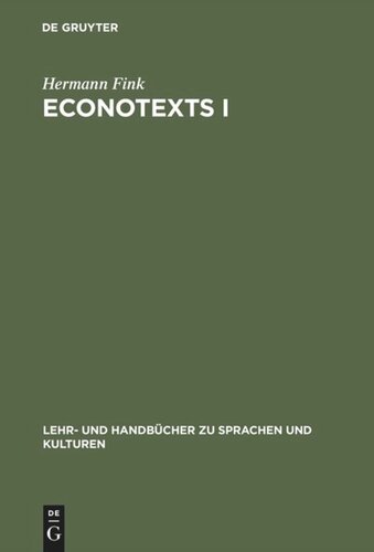 ﻿EconoTexts I: مجموعه ای از متون اقتصادی مقدماتی