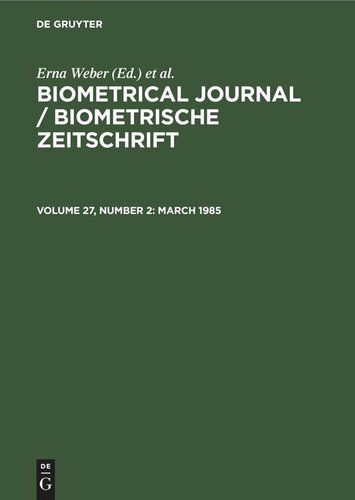 ﻿مجله بیومتریک / Biometrische Zeitschrift: دوره 27 ، شماره 2 مارس 1985