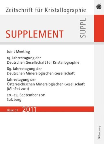 ﻿19. Jahrestagung der Deutschen Gesellschaft für Kristallographie، سپتامبر 2011، سالزبورگ، اتریش