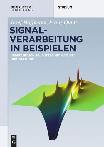 ﻿﻿پردازش سیگنال در مثال ها: با استفاده از Matlab و Simulink به وضوح توضیح داده شده است