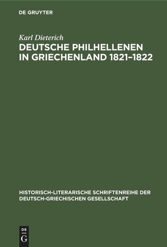 ﻿Philhellenen آلمانی در یونان 1821-1822